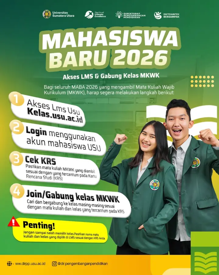 Kepada Mahasiswa Baru 2026 Prodi S1 Akuntansi FEB USU untuk Akses LMS untuk Bergabung Kelas MKWK (Matakuliah Wajib Kurikulum)